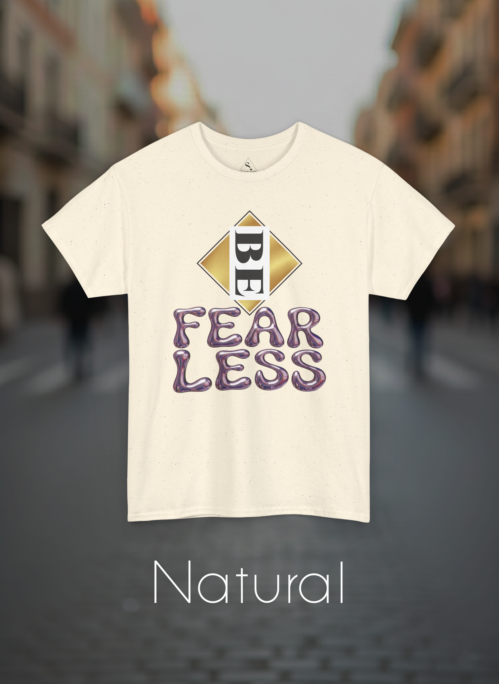 Be Fearless – Motivational  Tee (Unisex)