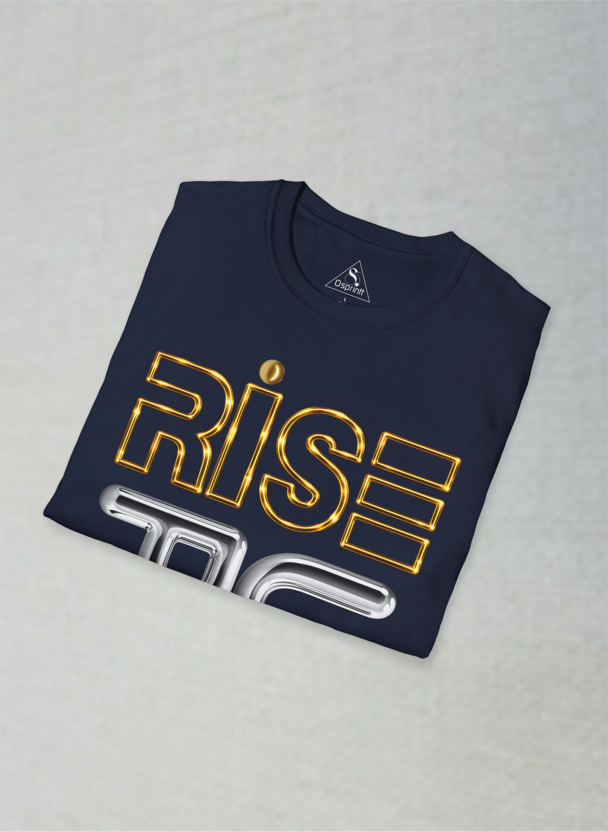 Rise Up Motivational Unisex T-Shirt