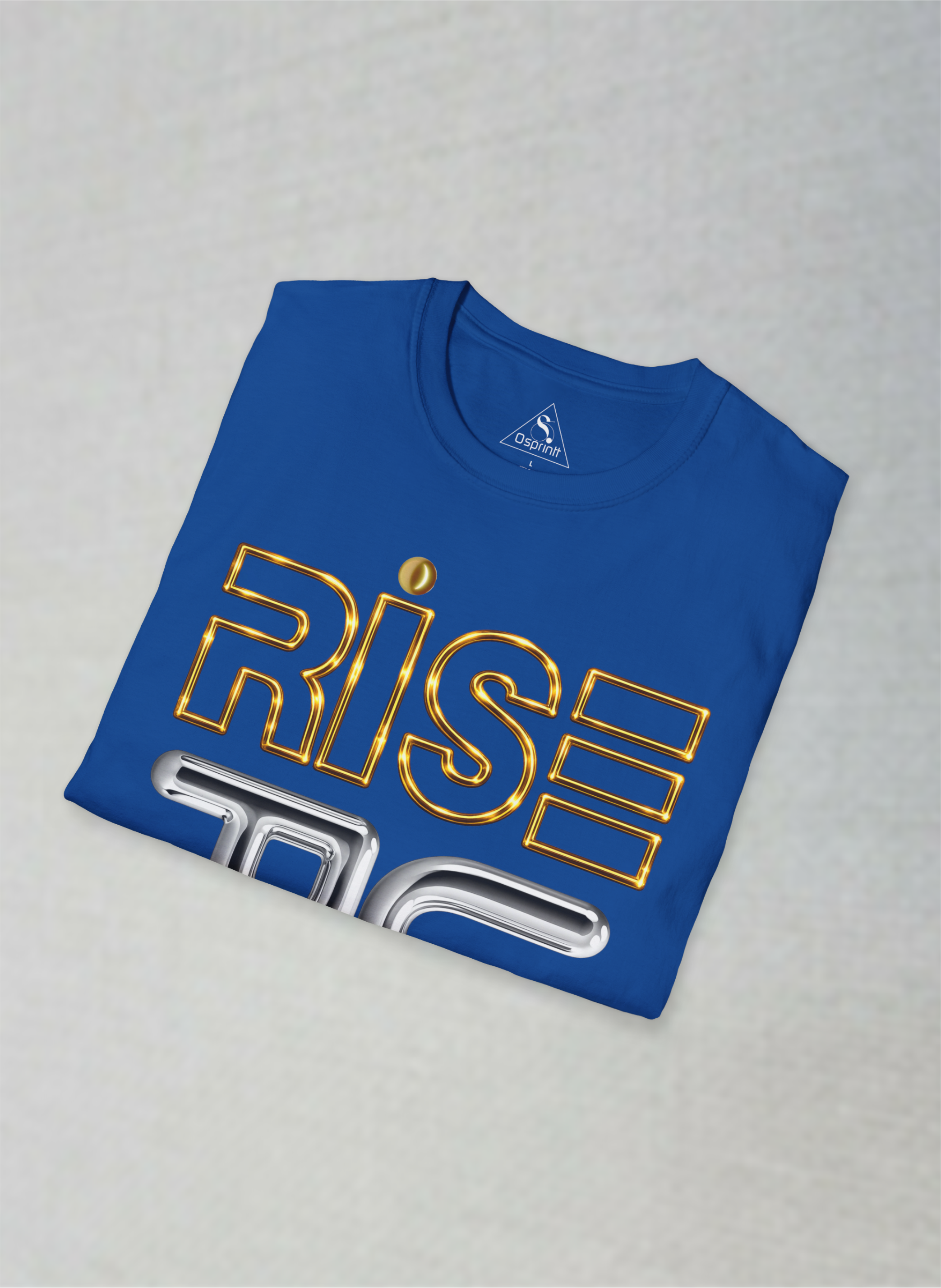 Rise Up Motivational Unisex T-Shirt