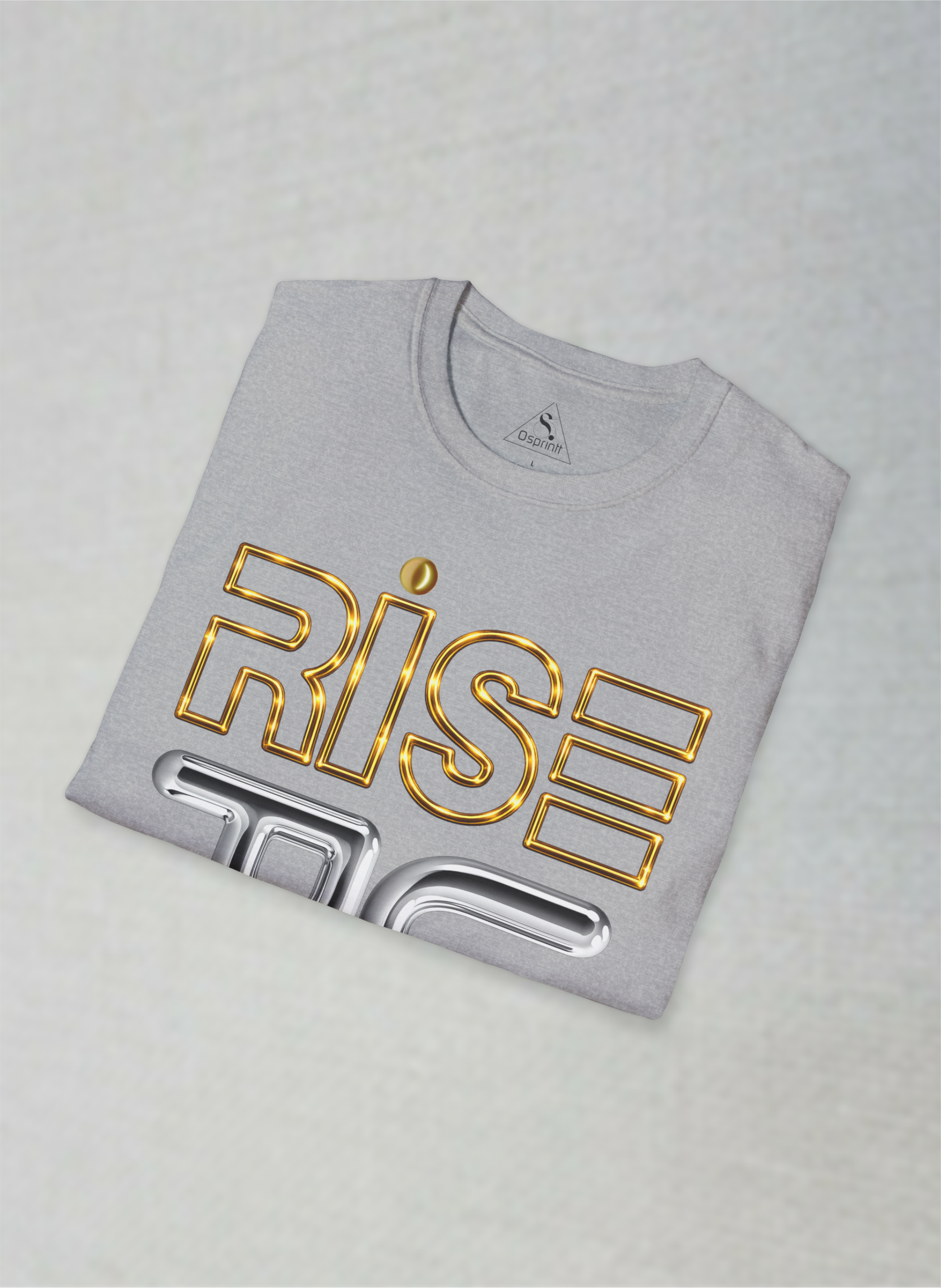 Rise Up Motivational Unisex T-Shirt