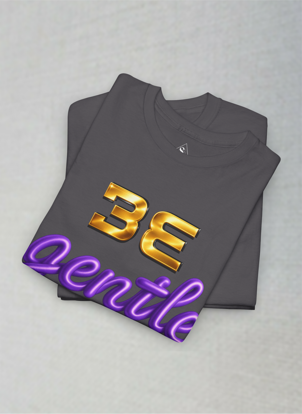 Be Gentle Premium Motivational Unisex Heavy Cotton Tee
