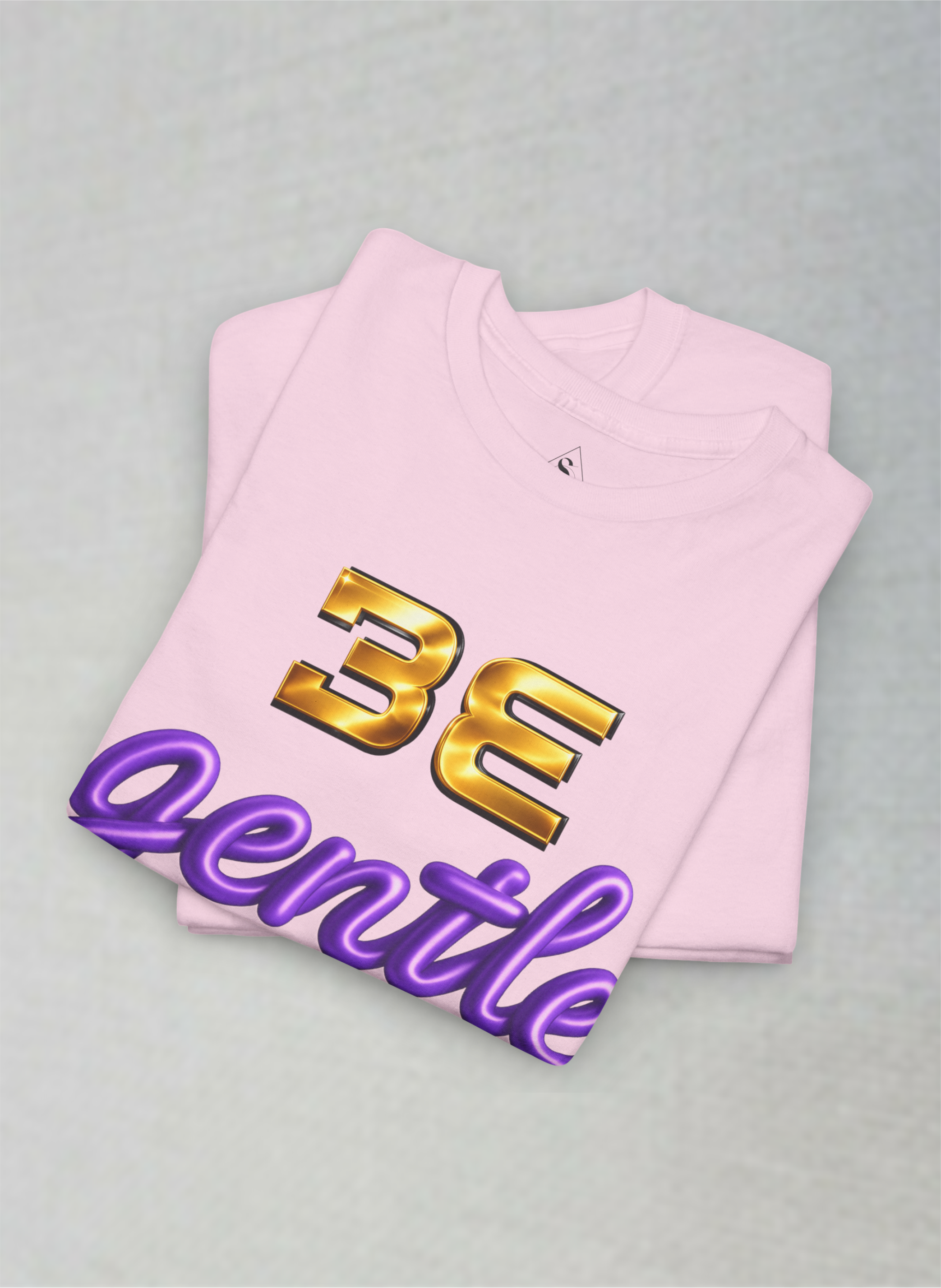 Be Gentle Premium Motivational Unisex Heavy Cotton Tee