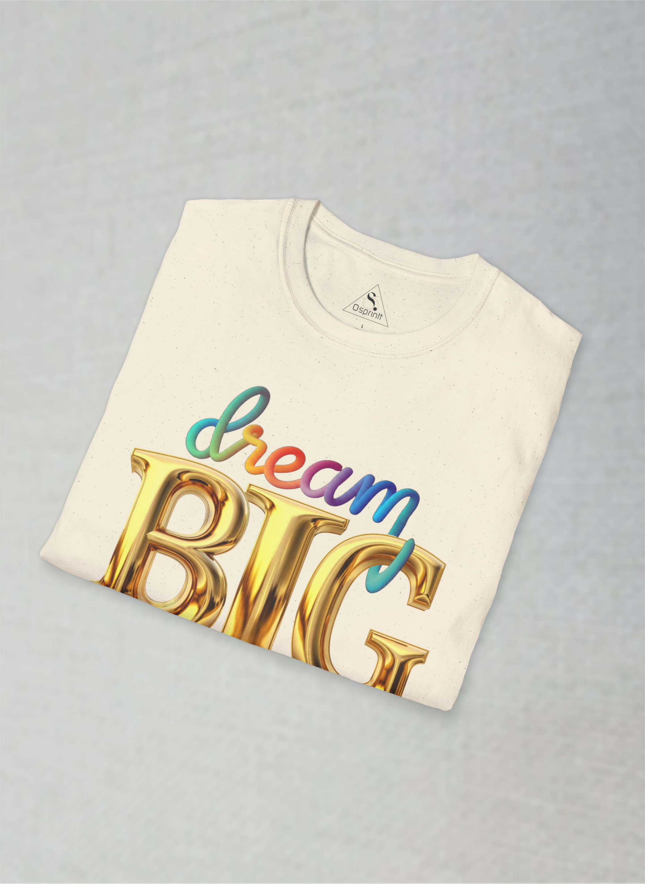 Dream BIG Premium  Unisex T-Shirt