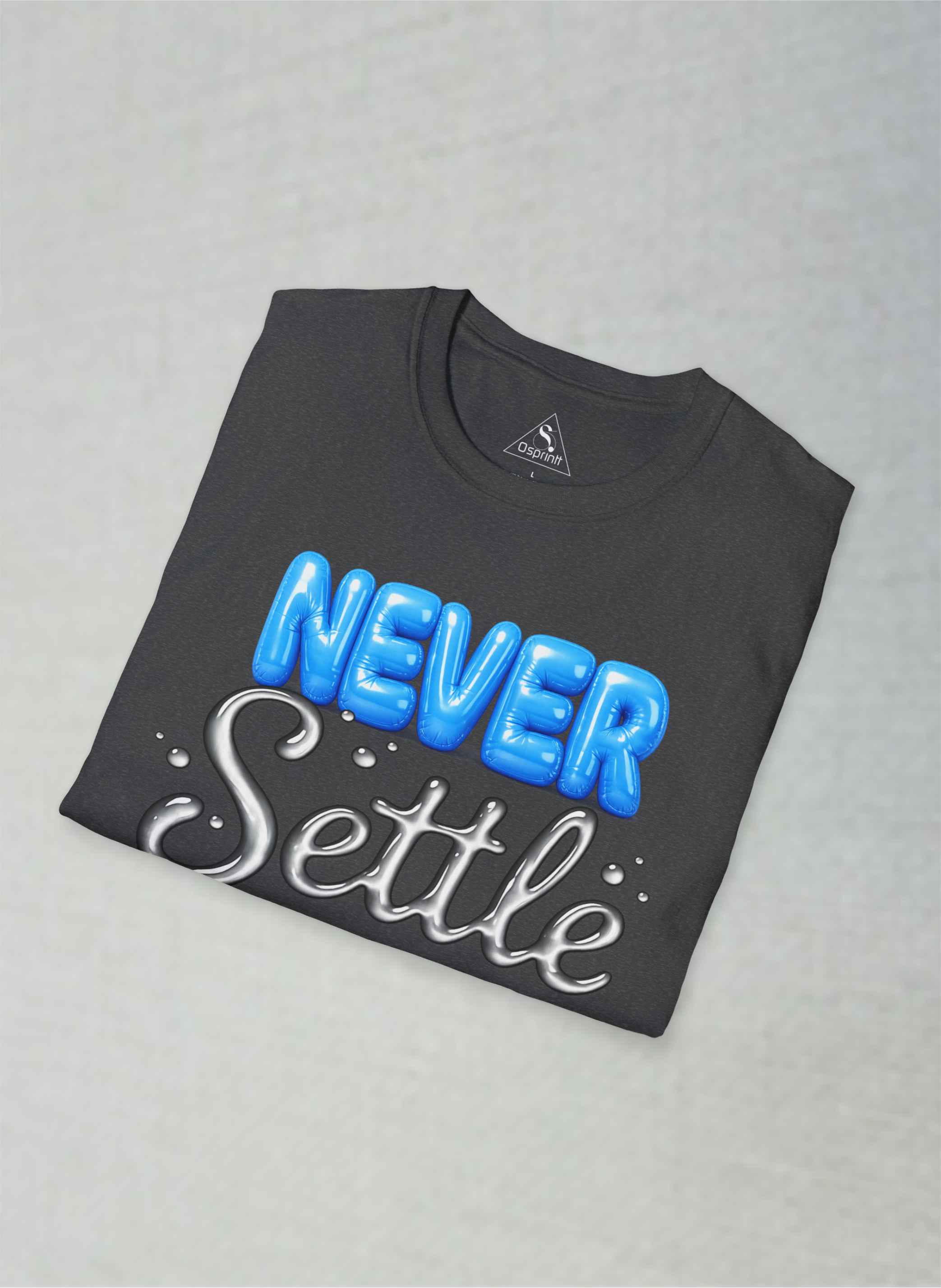 Never Settle Motivational Unisex Softstyle T-Shirt