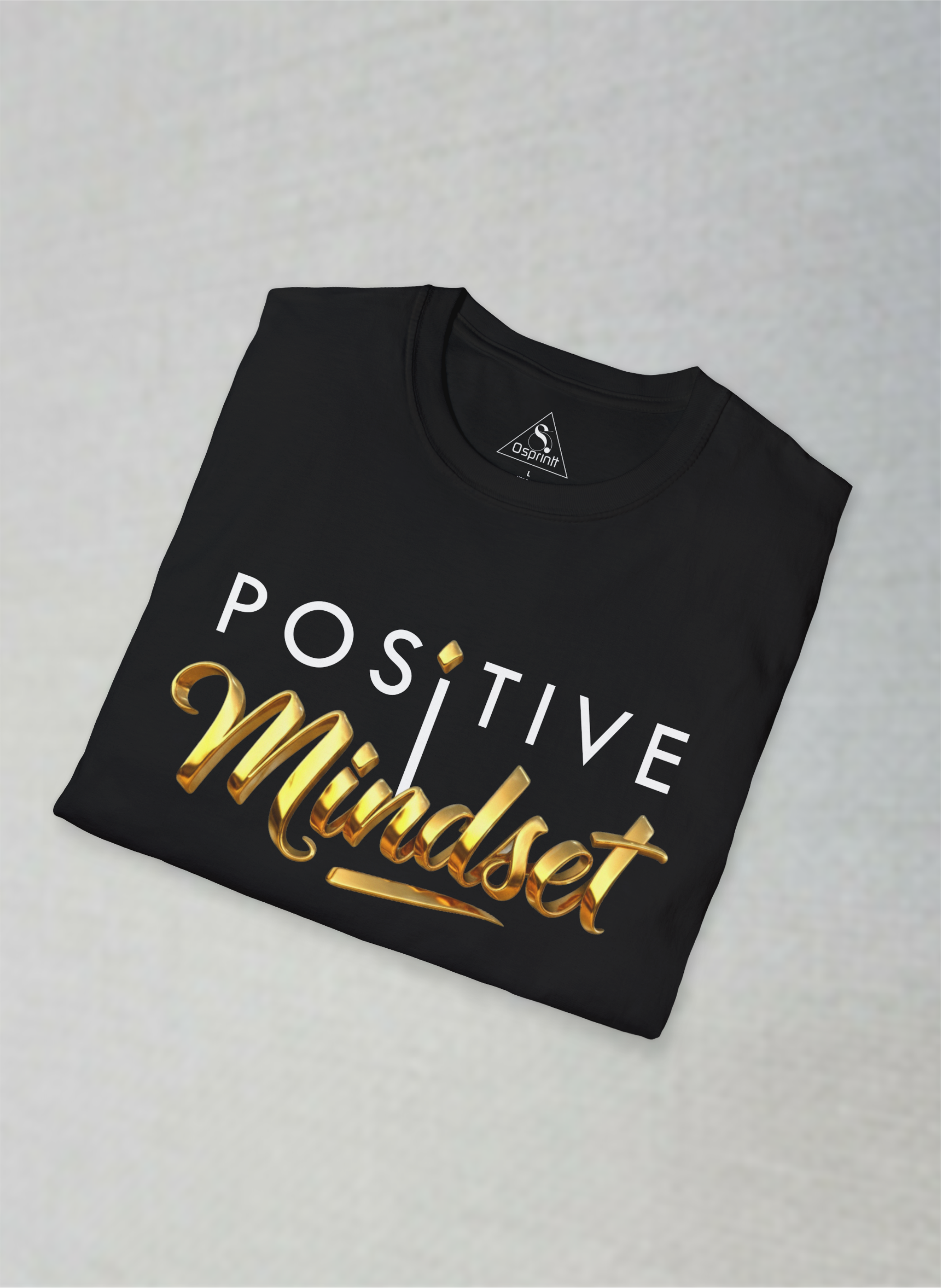 Positive Mindset – Luxury Motivational Unisex Softstyle T-Shirt (black)