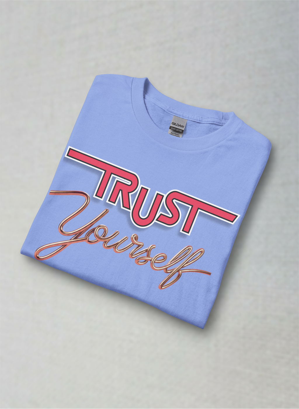Trust Yourself Unisex Long Sleeve T-Shirt